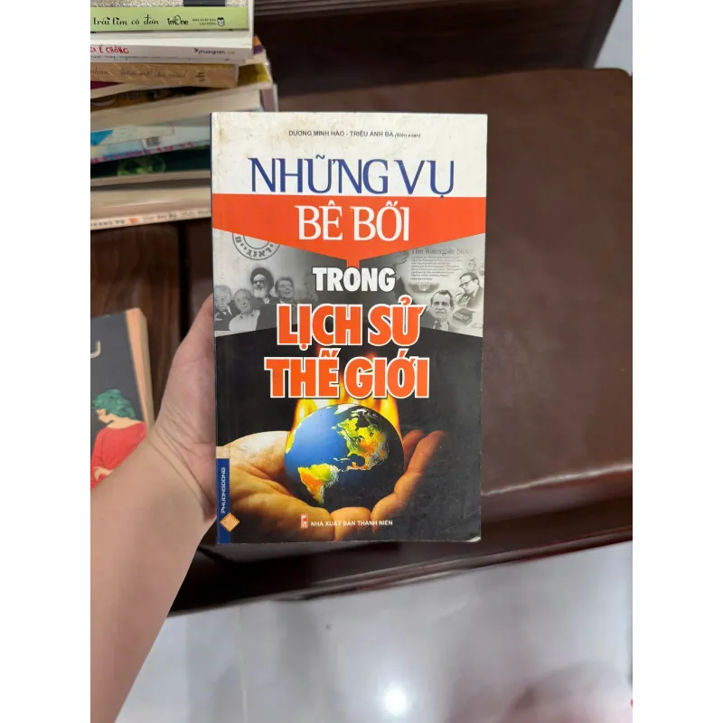 Những Vụ Bê Bối Trong Lịch Sử Thế Giới – Góc khuất ít người biết- K4 1029446