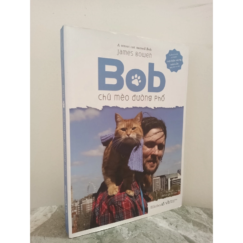 Bob - Chú Mèo Đường Phố (2016) - James Bowen S2610 700346