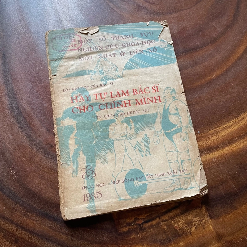II Lời Khuyên Của Bác Sĩ _ Hãy Tự Làm Bác Sĩ Cho Chính Mình (Tự Chữa Cao Huyết Áp) - 1985 446544