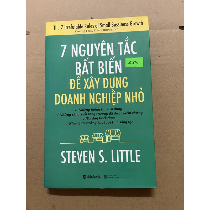 7 Nguyên tắc bất biến để xây dựng doanh nghiệp nhỏ 594365
