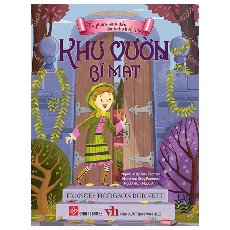 Tác Phẩm Kinh Điển Dành Cho Thiếu Nhi - Khu Vườn Bí Mật - Frances Hodgson Burnett 159416