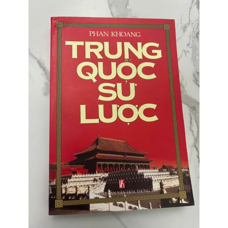 TRUNG QUỐC SỬ LƯỢC - Phan Khoang - Sách lịch sử 654767