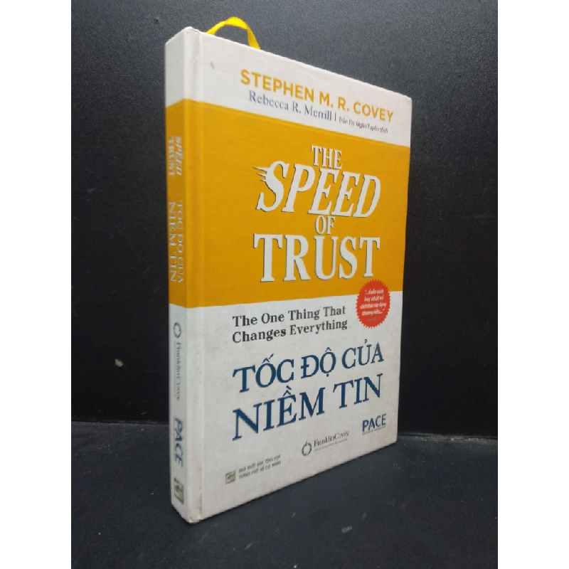 Tốc độ của niềm tin Stephen M. R. Covey (bìa cứng) 2018 mới 90% bẩn nhẹ HCM2503 marketing kinh doanh 134839