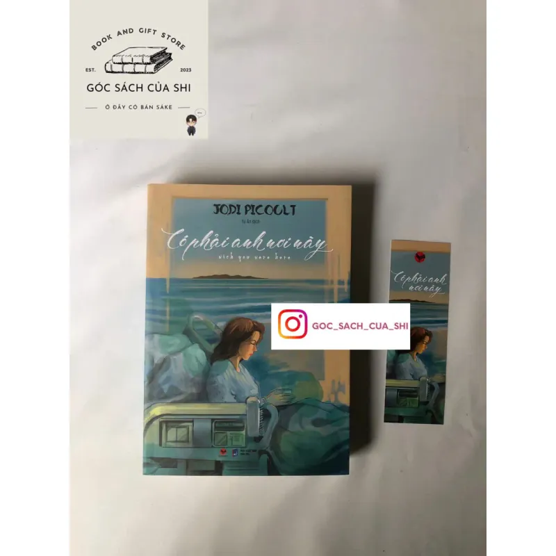 Có Phải Anh Nơi Này - Jodi Picoult 694097