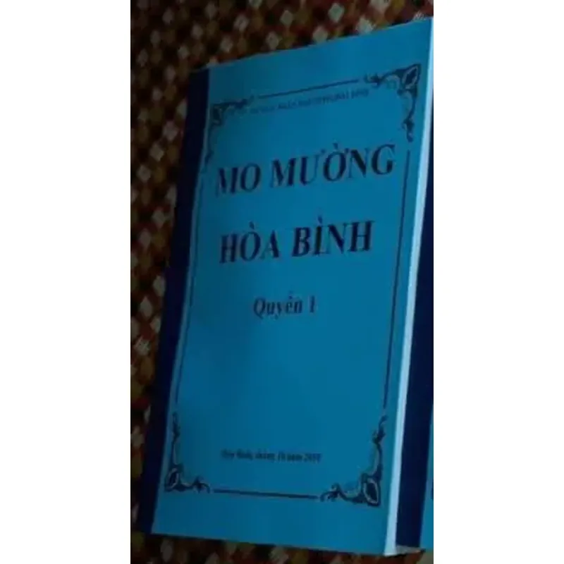 Sách Tiểu Thuyết Mo Mường Hòa Bình Quyển 1 Cũ 782713
