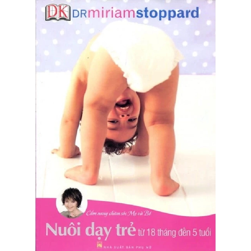 Cẩm nang nuôi dạy trẻ từ 18 tháng - 5 tuổi,79 - Khanh Record - 2015 - SỨC KHỎE 704905