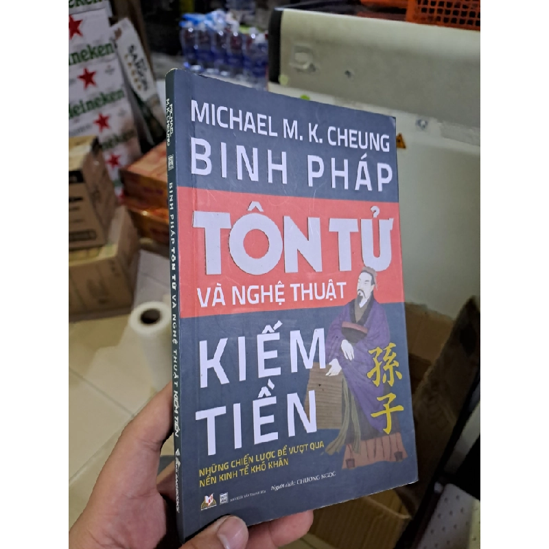 Binh pháp tôn tử và nghệ thuật kiếm tiền mới 90% HCM0308 KỸ NĂNG 524033