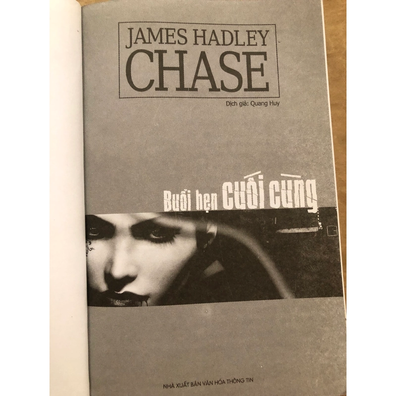 Buổi hẹn cuối cùng James Hadley Chase 317303