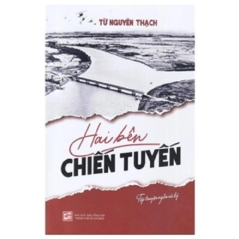 Hai Bên Chiến Tuyến - Từ Nguyên Thạch 403599