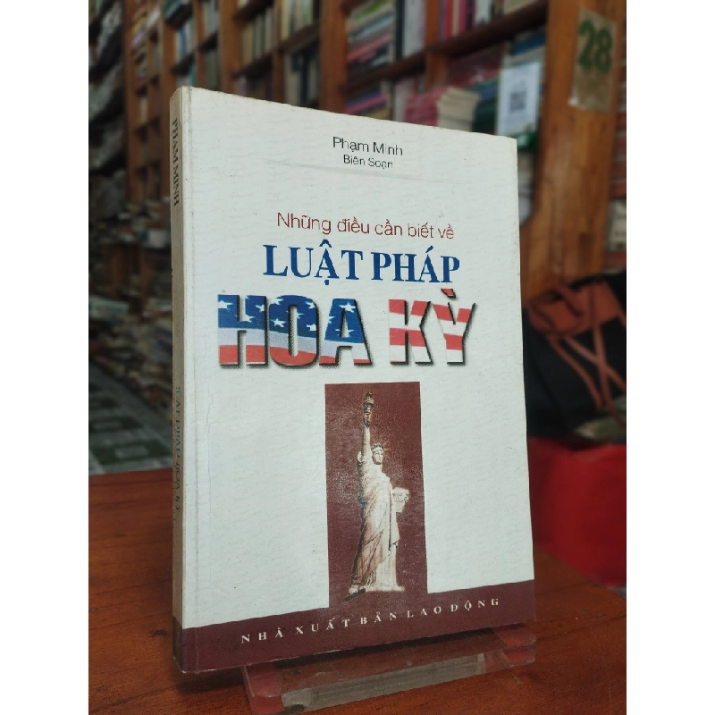 Những Điều Cần Biết Về Luật Pháp Hoa Kỳ - Phạm Minh 193349