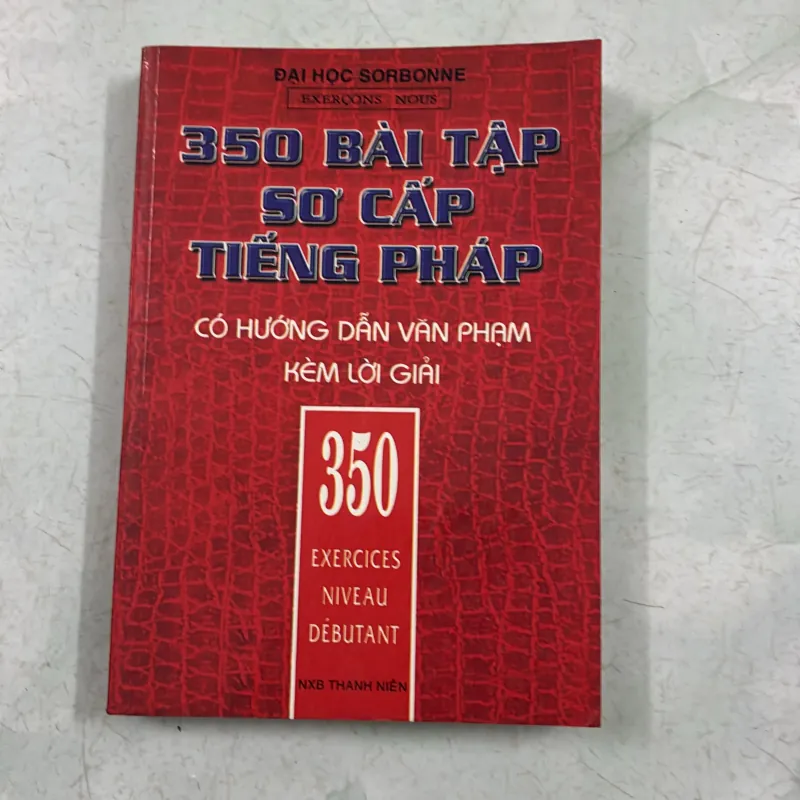 350 bài tập sơ cấp Tiếng Pháp 985318