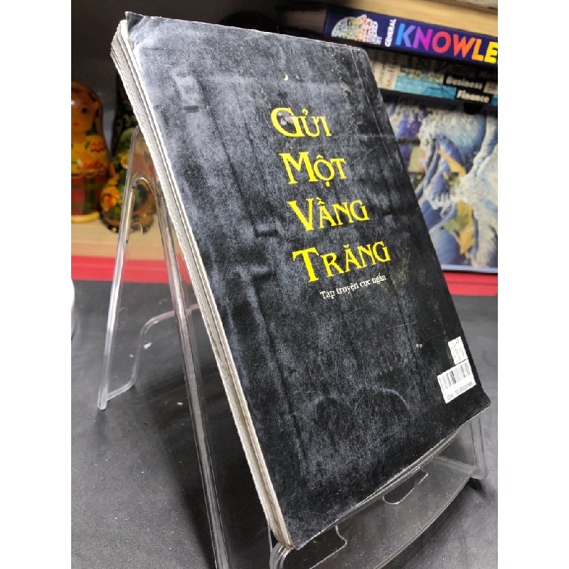 Gửi một vầng trăng mới 80% ố bẩn có dấu mộc 2005 Dương Quốc Anh (tuyển dịch) HPB0906 SÁCH VĂN HỌC 459496