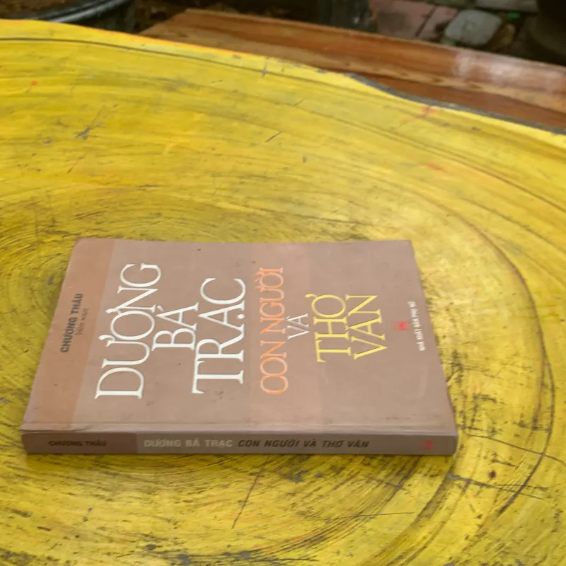 DƯƠNG BÁ TRẠC CON NGƯỜI VÀ THƠ VĂN 744790
