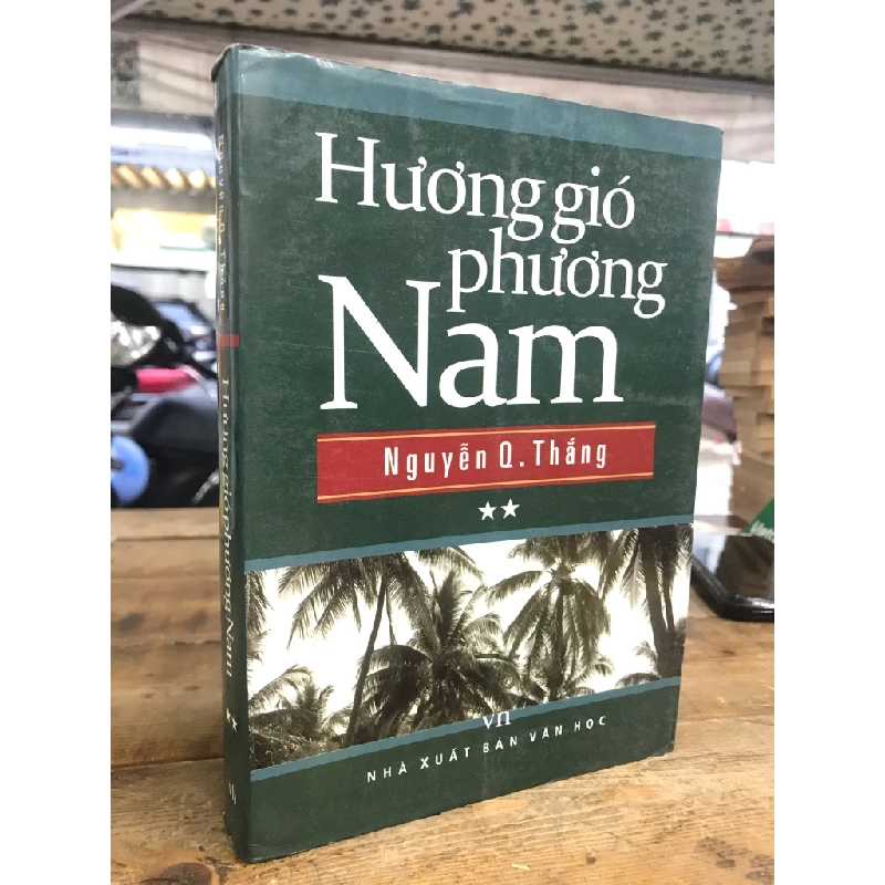 Hương gió phương nam ( bộ 2 tập )- Nguyễn Quyết Thắng 183032