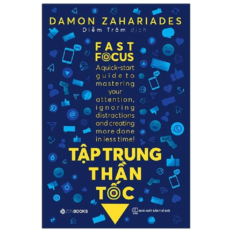Tập Trung Thần Tốc - Damon Zahariades 296201