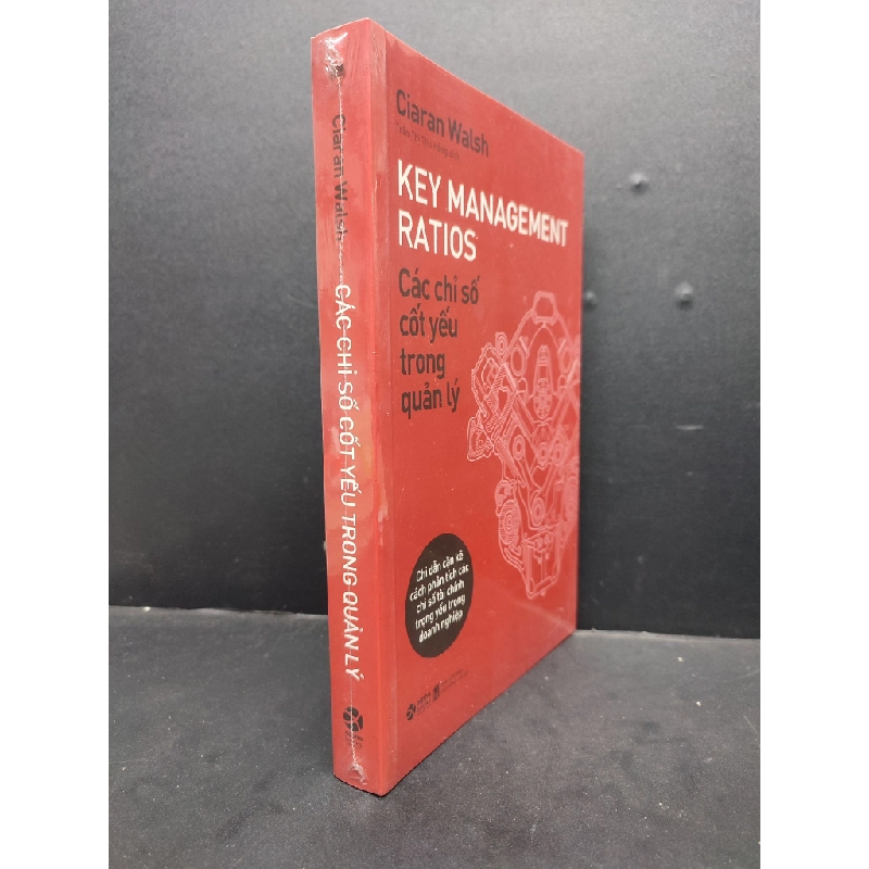 Các Chỉ Số Cốt Yếu Trong Quản Lý mới 100% HCM1406 Ciaran Walsh SÁCH MARKETING KINH DOANH 161658
