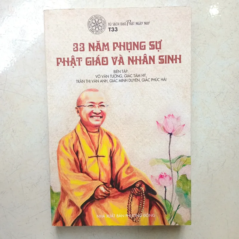 33 năm phụng sự Phật giáo và nhân sinh 📚 708788