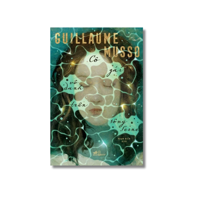 Cô gái vô danh trên sông Seine - Guillaume Musso 729669