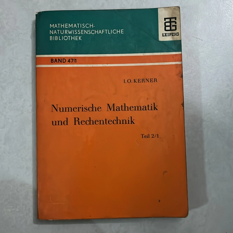 Numerische Mathematik und Rechentechnik - 1973s 503720