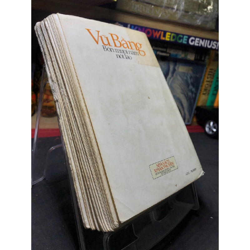 Bốn mươi năm nói láo 2001 mới 60% ố bẩn nhẹ rách gáy Vũ Bằng HPB0906 SÁCH VĂN HỌC 451151