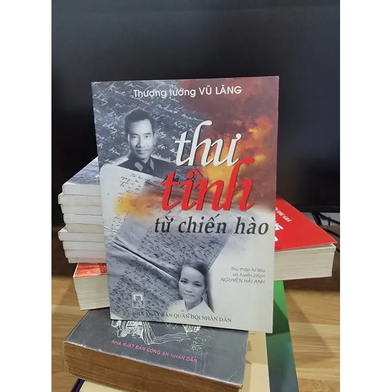 Thư tình từ chiến hào - Thượng tướng Vũ Lăng  688362