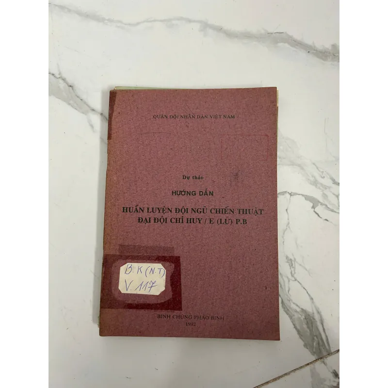 Hướng dẫn huấn luyện đội ngũ chiến thuật Đại đội chỉ huy / E (Lữ) P.B (Dự thảo) 799179