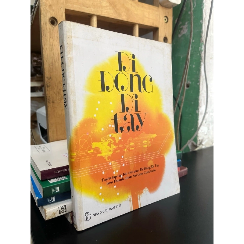 Đi Đông đi Tây 787407