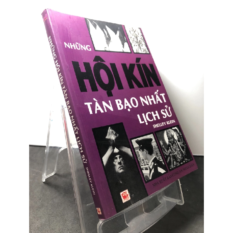 Những hội kín tàn bạo nhất lịch sử 2009 mới 90% ố nhẹ Shelley Klein HPB1209 LỊCH SỬ - CHÍNH TRỊ - TRIẾT HỌC 273679