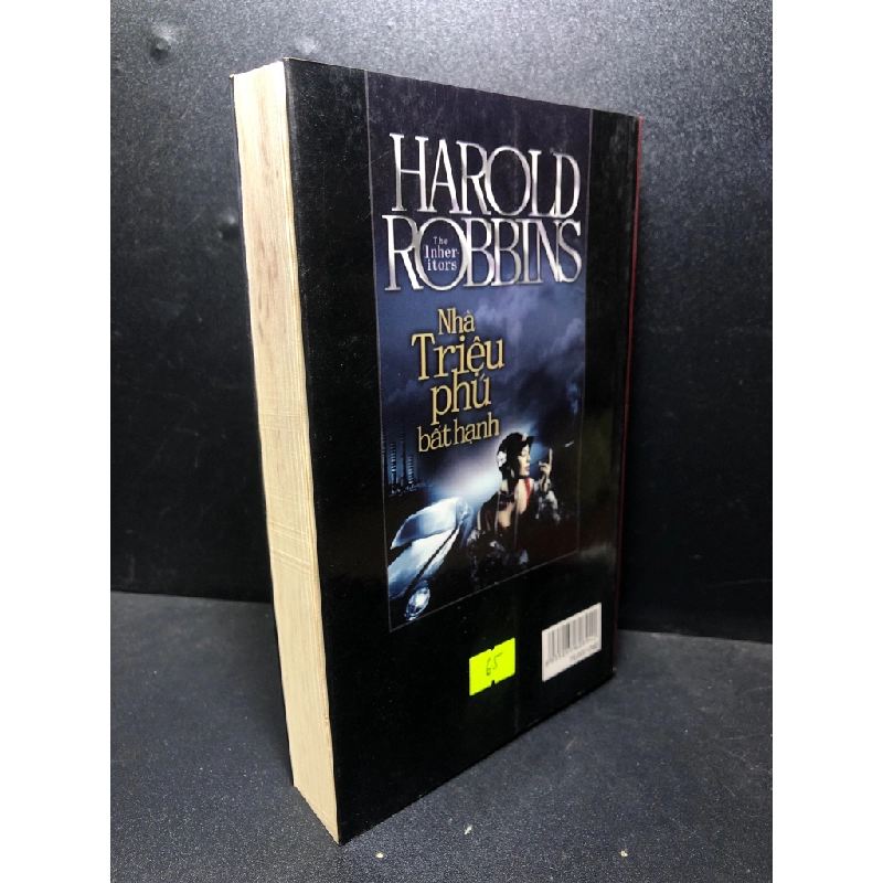 Nhà triệu phú bất hạnh 2011 Harold Robbins mới 80% ố , bẩn ( văn học ) HPB.HCM2812 48570