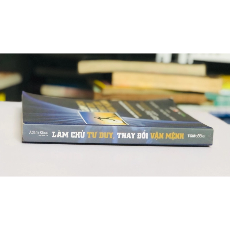 📘 LÀM CHỦ TƯ DUY THAY ĐỔI VẬN MỆNH – Adam Khoo 488277