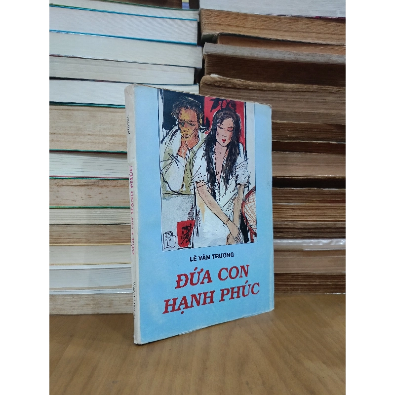 Đứa con hạnh phúc - Lê Văn Trương 271750
