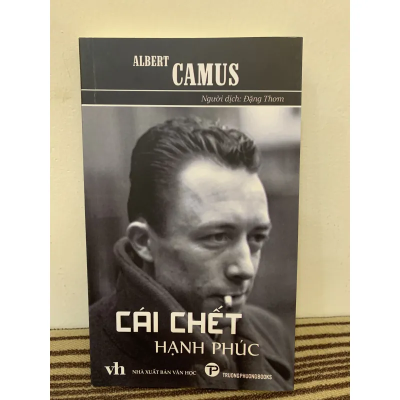 Cái chết hạnh phúc - Albert Camus 973533