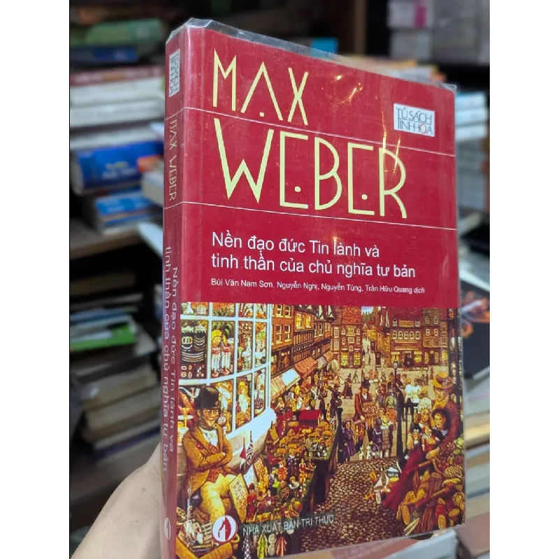 Nền đạo đức Tin Lành và tinh thần của chủ nghĩa tư bản - Max Webber 126210