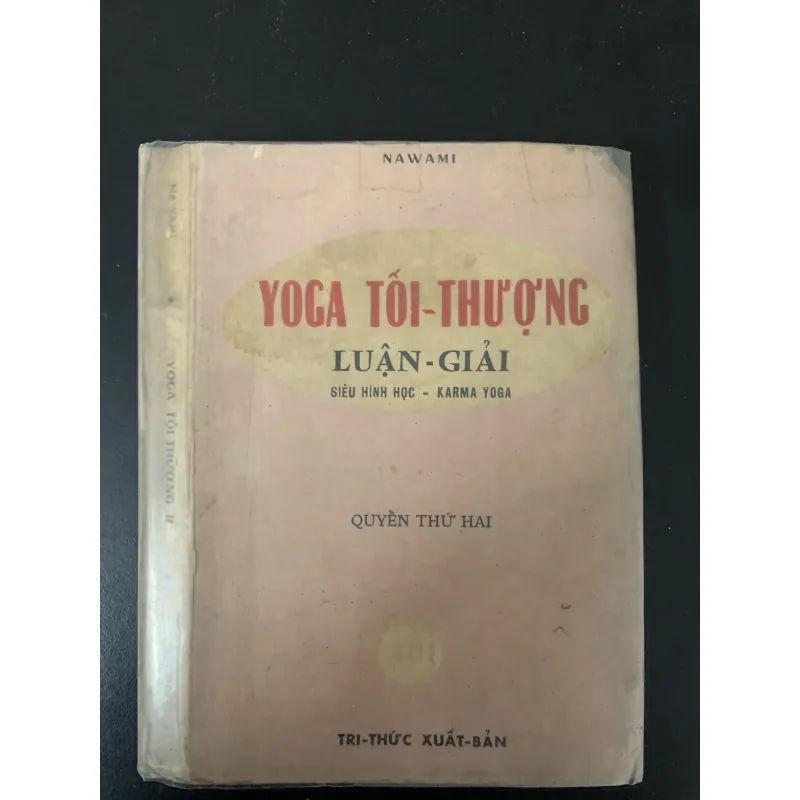 Yoga tối thượng- Luận giải- Siêu hình học- Karma yoga 759733