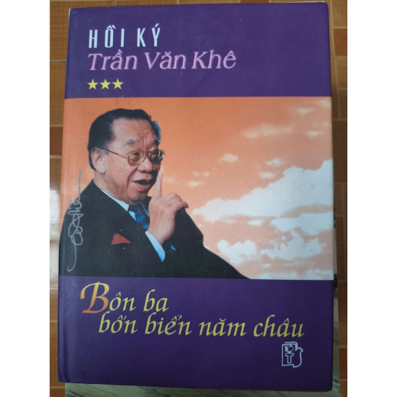 Hồi ký Trần Văn Khê 3 - 2001 - 501 trang - Bìa cứng Sách Danh nhân ANTQ3101 Blogmeo040226 794080