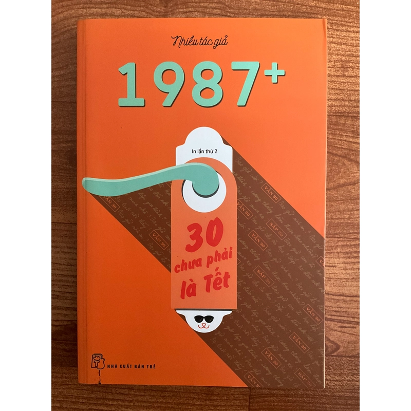 1987+, 30 chưa phải là Tết 525261