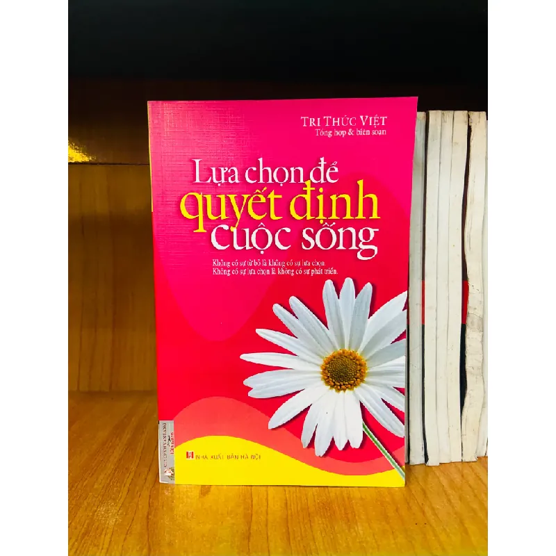 Lựa chọn để quyết định cuộc sống 555133