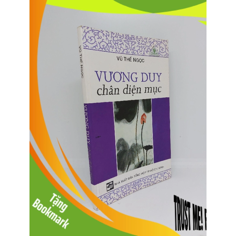 (TẶNG BOOKMARK) Vương Duy chân diện mục mới 90% 2006 RBK.RBK1409 956489