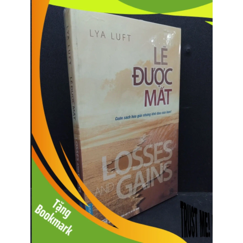 (TẶNG BOOKMARK) Lẽ được mất mới 100% RBK2608 Lya Luft TÂM LÝ 946843