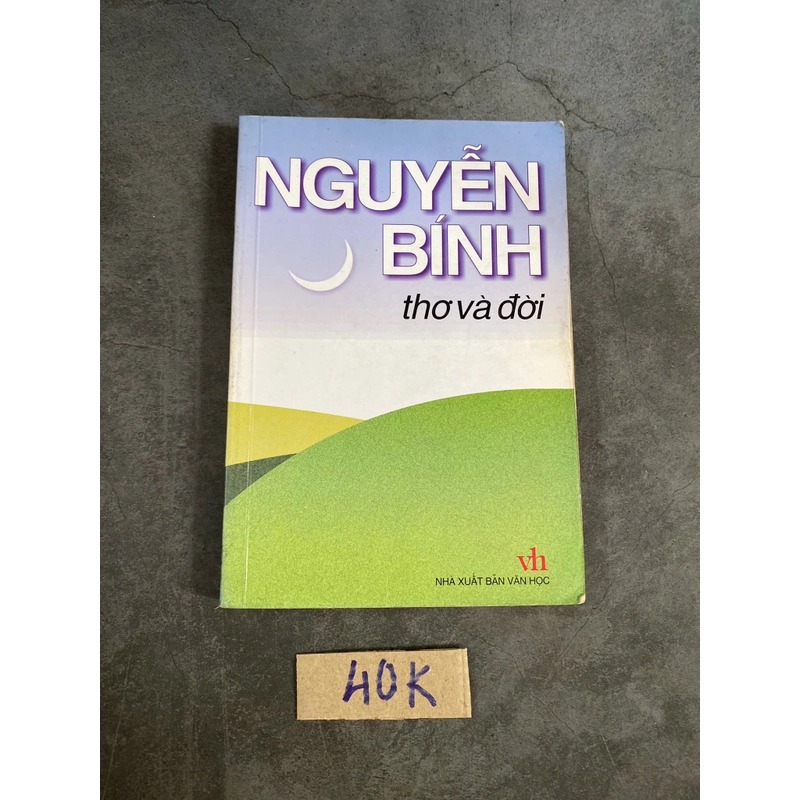 Nguyễn Bính thơ và đời 520991