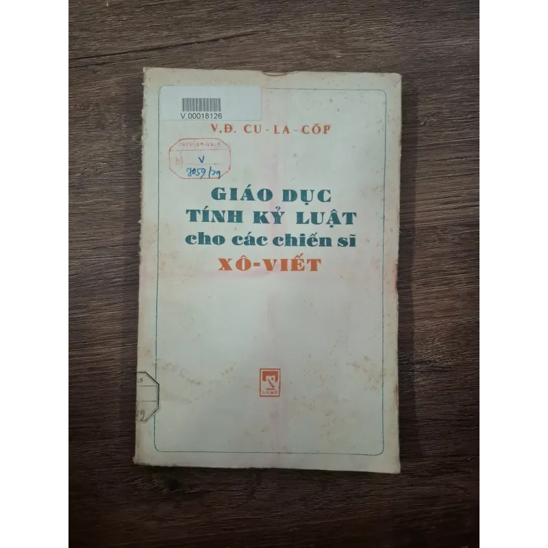 Giáo dục tính kỷ luật cho các chiến sĩ Xô-viết - V.Đ. Cu-la-cốp 728759
