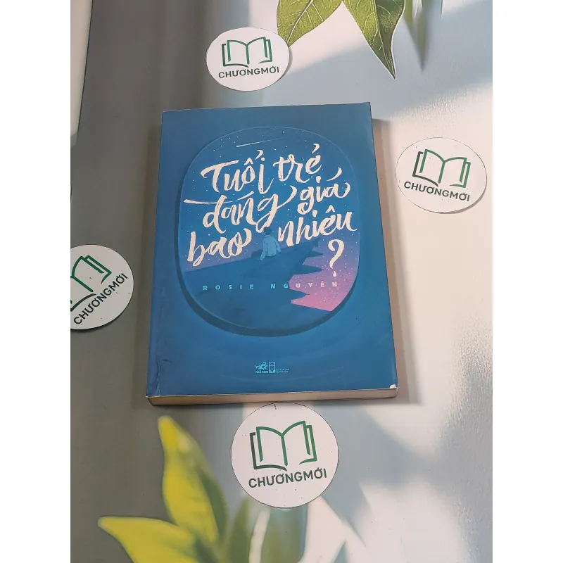 Tuổi trẻ đáng giá bao nhiêu - Rosie Nguyễn 688466