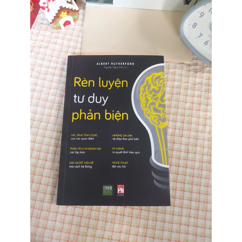 🧠 RÈN LUYỆN TƯ DUY PHẢN BIỆN 471373