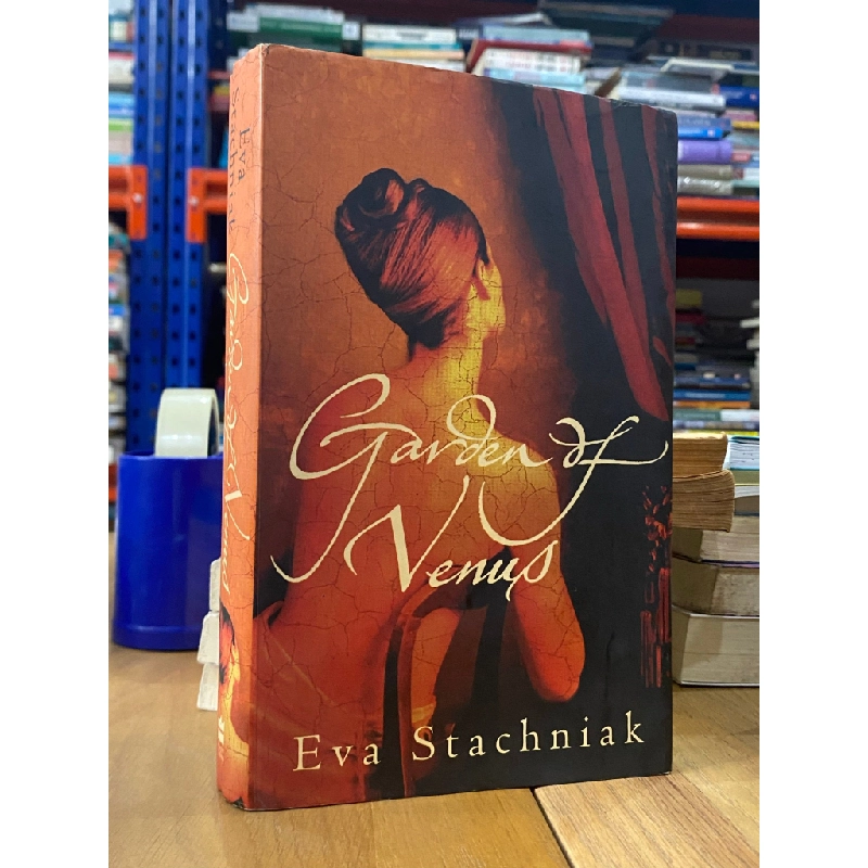 Garden of Venus - Eva Stachniak 523101