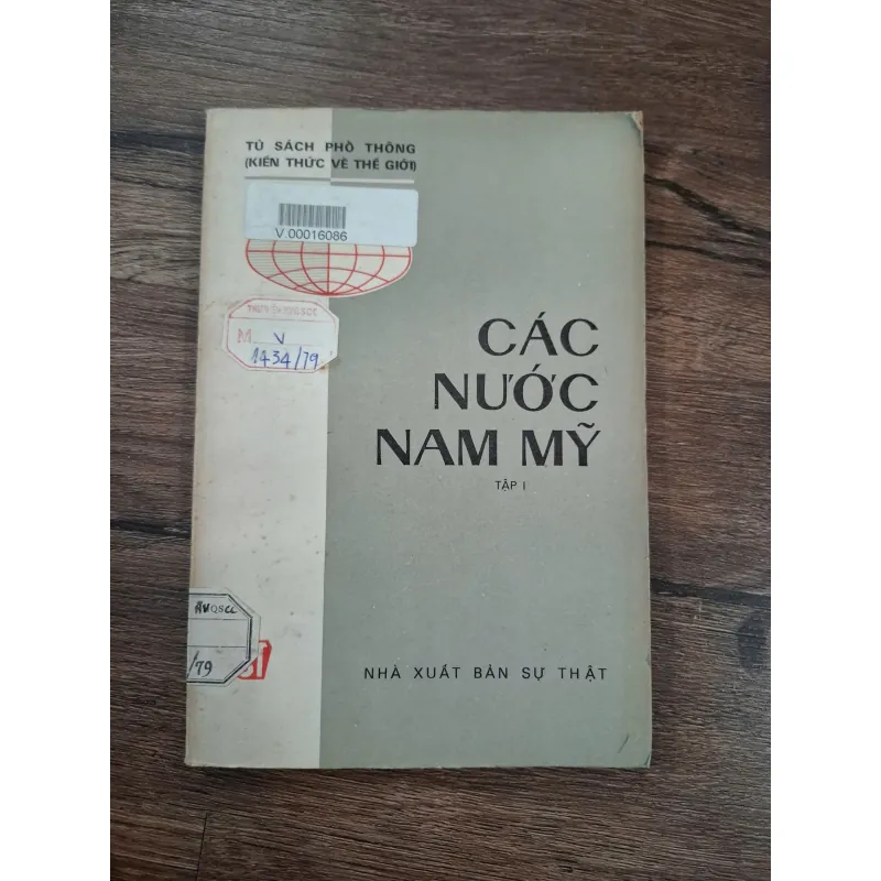 Các Nước Nam Mỹ (Tập I) - N/A - Tủ sách Phổ thông 716130