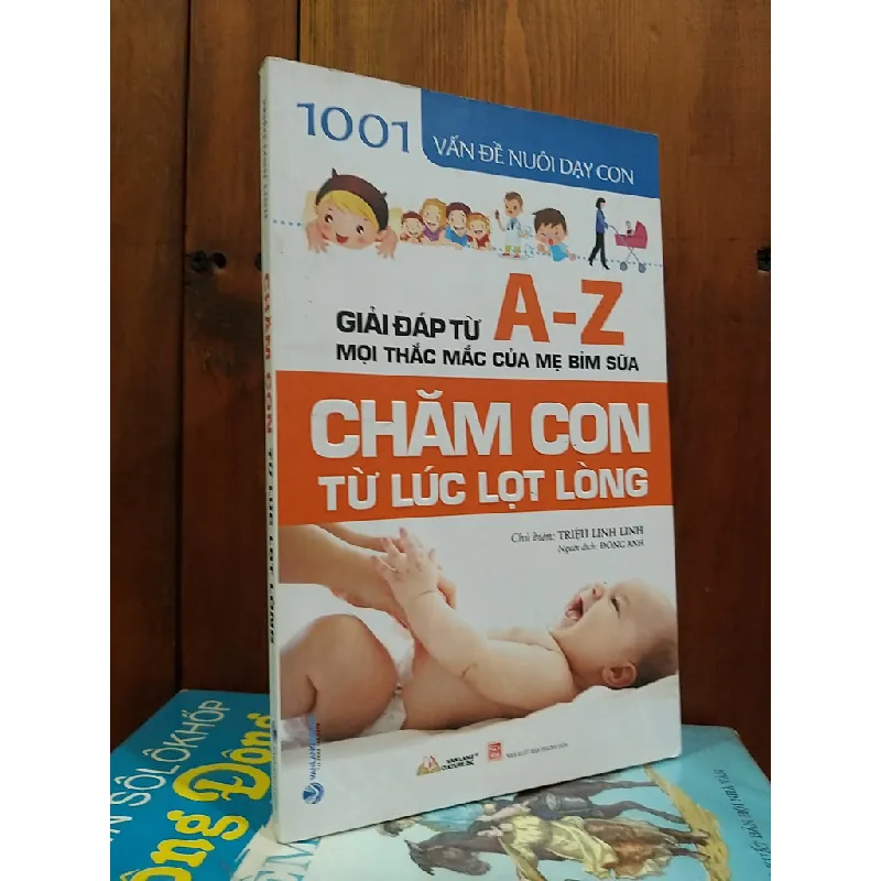 Chăm con từ lúc lọt lòng - Triệu Linh Linh 693928
