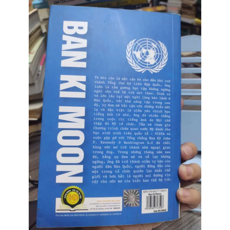 Sách: Ban Ki Moon Hãy học như kỉ ngốc và ước mơ như thiên tài (A2) 590070