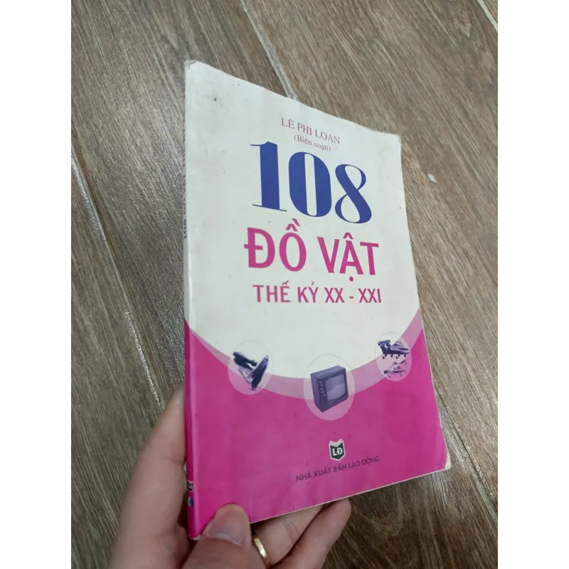 108 Đồ vật thế kỷ XX - XXI 991316