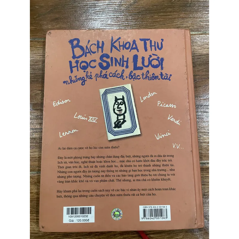 BÁCH KHOA THƯ HỌC SINH LƯỜI: NHỮNG KẺ PHÁ CÁCH, BẬC THIÊN TÀI (o3) 594332