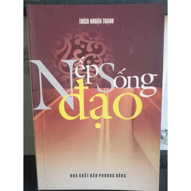 Nếp Sống Đạo - Thích Nhuận Thạnh 758456